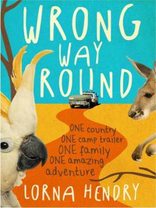 Title details for Wrong Way Round by Lorna Hendry - Available